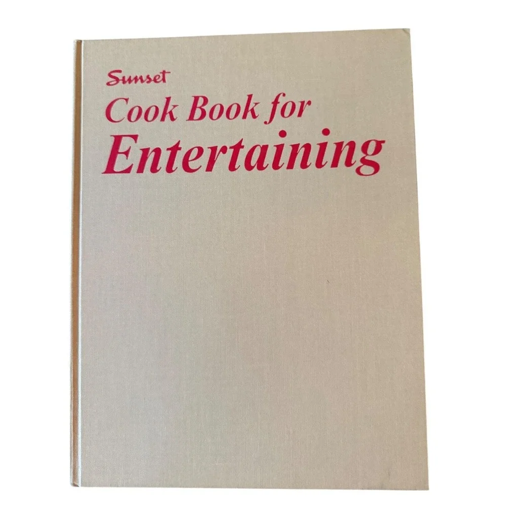 Vintage Sunset Cook Book for Entertaining 1968 Hardcover Dust Jacket Lane